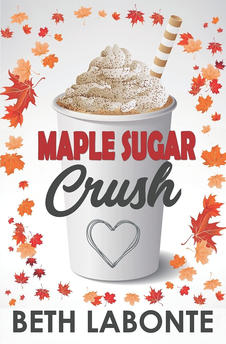 Maple Sugar Crush: 2 (Autumnboro Sweet Romance)