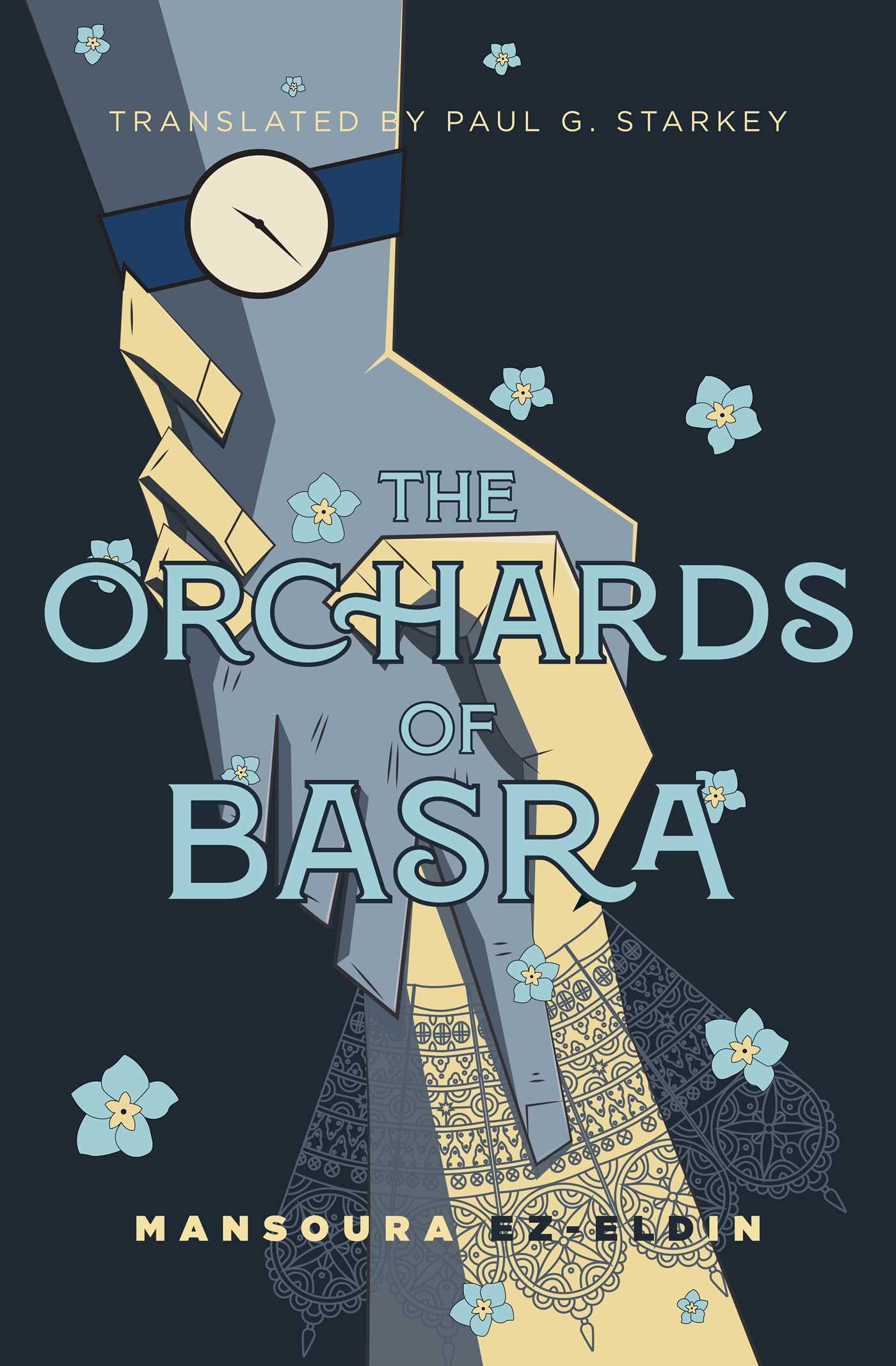 The Orchards of Basra by Mansoura Ez Eldin (Paperback Book)