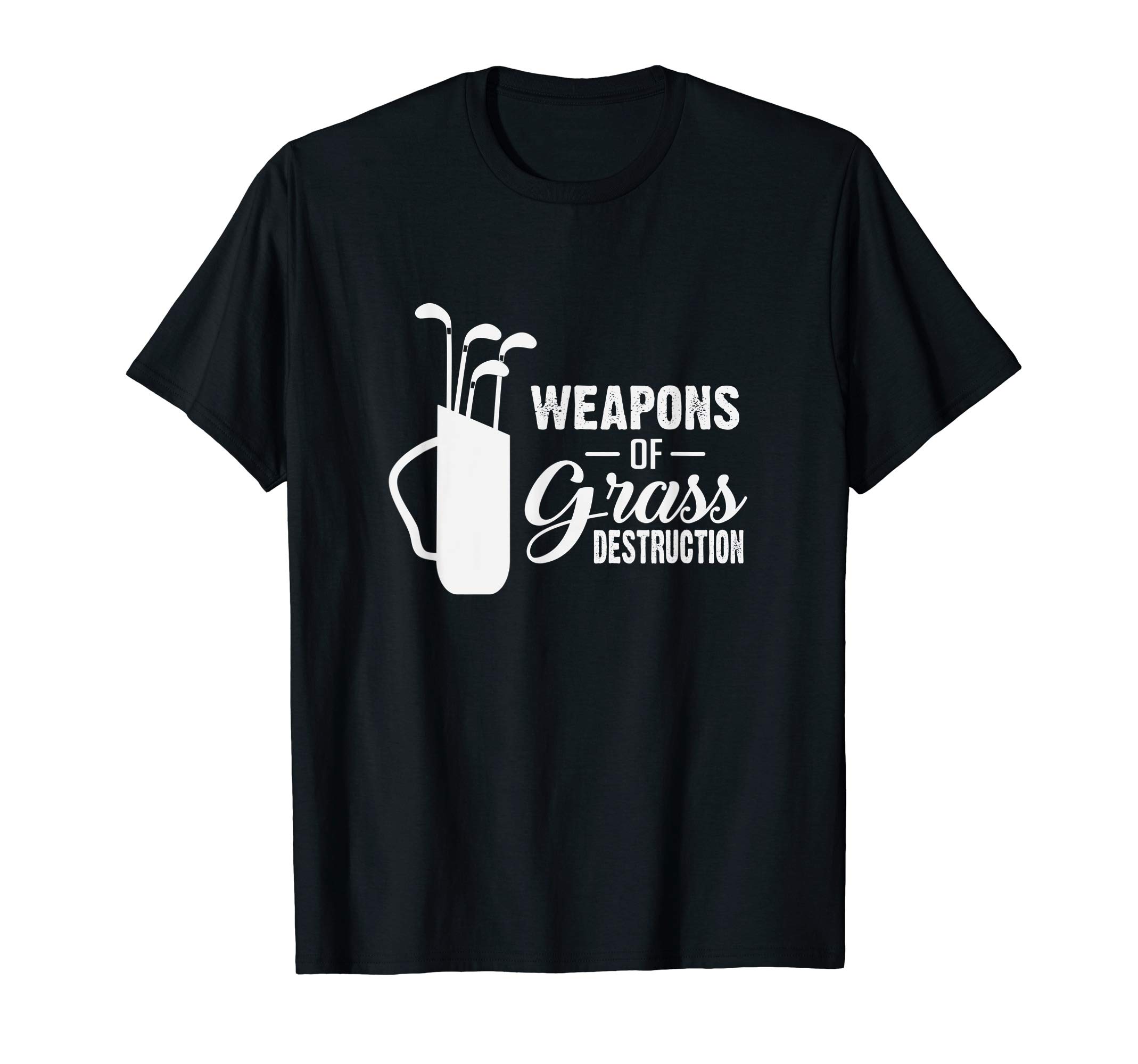 Golf Humor TeezFunny Weapons Of Grass Destruction Golf Club T-Shirt