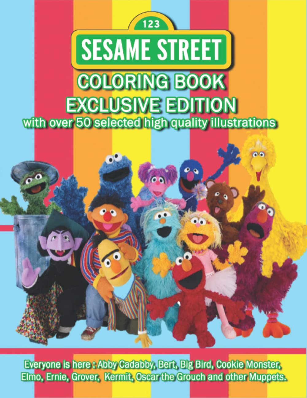 Buy Sesame Street Coloring Book EXCLUSIVE EDITION with over 50