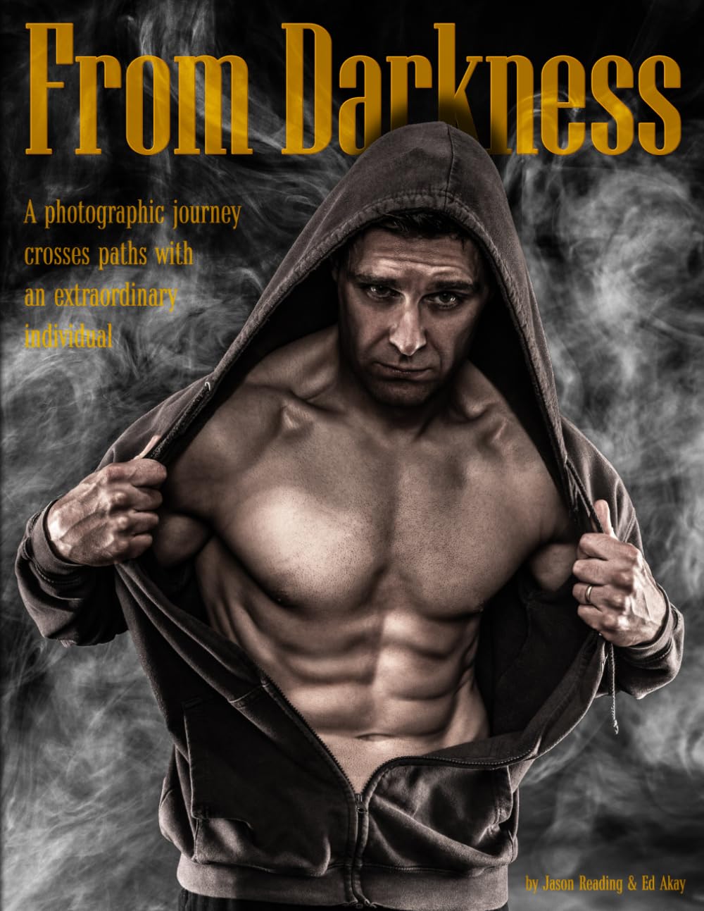 From Darkness: A photographic journey crosses paths with an extraordinary individual.