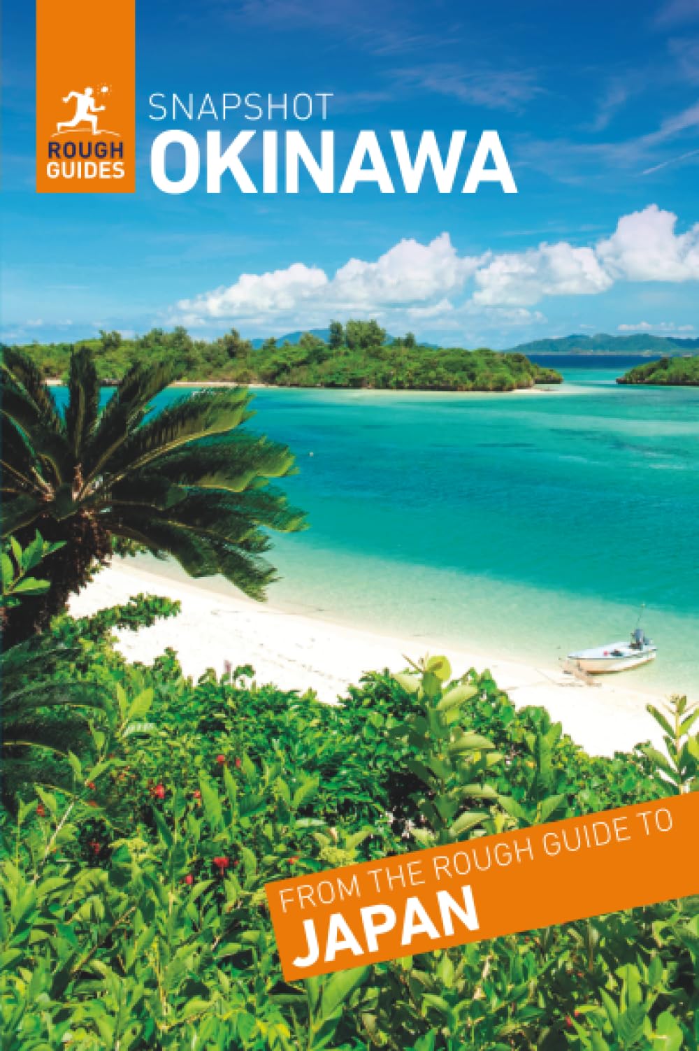Rough Guides Snapshot Okinawa (Travel Guide)