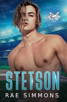 Stetson Playing for Keeps Book One