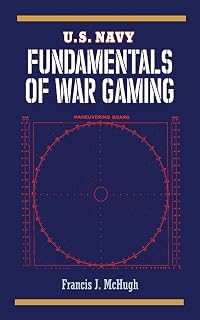 U.S. Navy Fundamentals of War Gaming (US Army Survival)