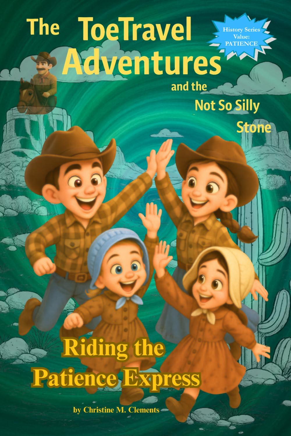 The ToeTravel Adventures and the Not So Silly Stone: Riding the Patience Express