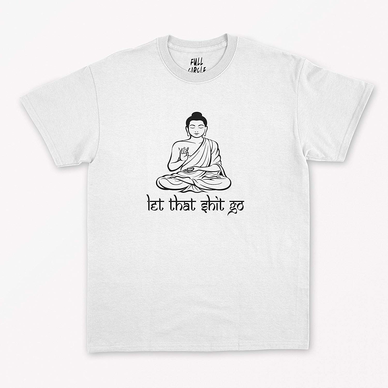 Let That Shit Go T Shirt Yoga T Shirt Buddha T Shirt Chakra T Shirt Namaste Shirt Funny Shirt Yoga Sassy kawaii harajuku T-Shirt, Long Sleeve, Sweatshirt, Hoodie, tshirt