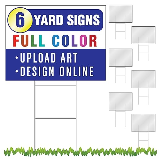 6-Pack of 24x18 Custom Yard Signs with wire H-Frame Stakes, UV Ink Printed Full Color on both Sides of each Sign.