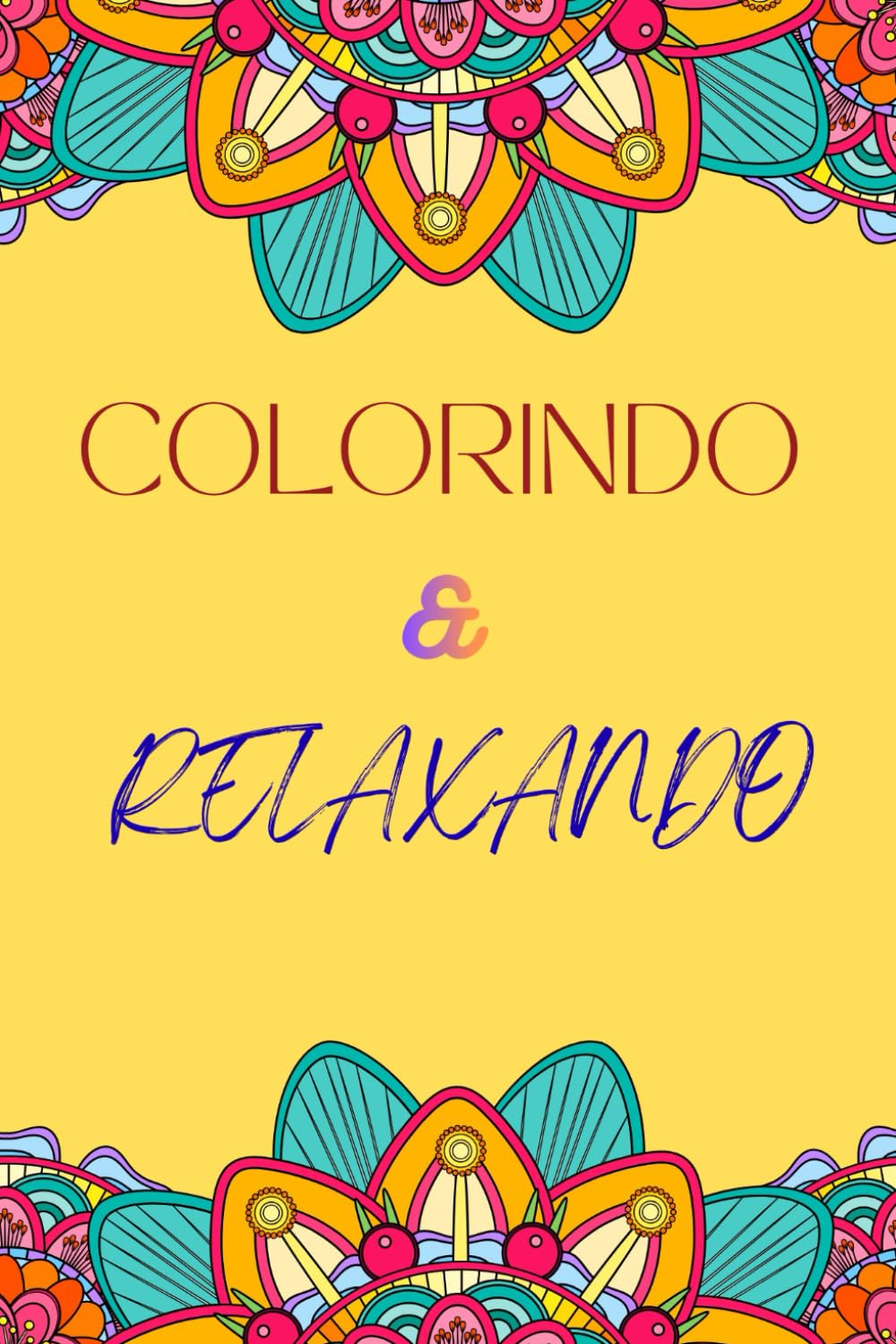 Mandalas com Frases Motivacionais para Relaxar, Reduzir o Estresse e Inspirar Seu Dia