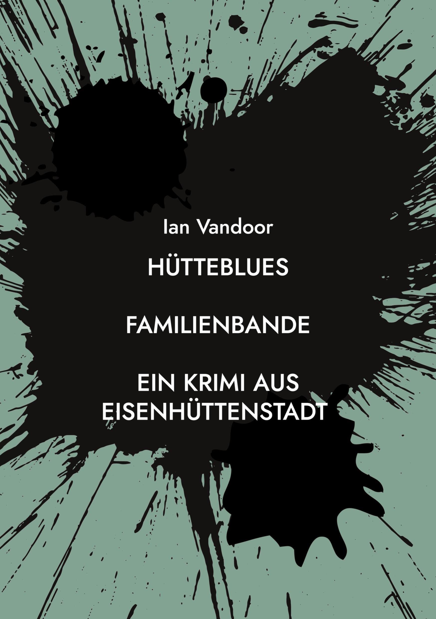 Hütteblues: Familienbande