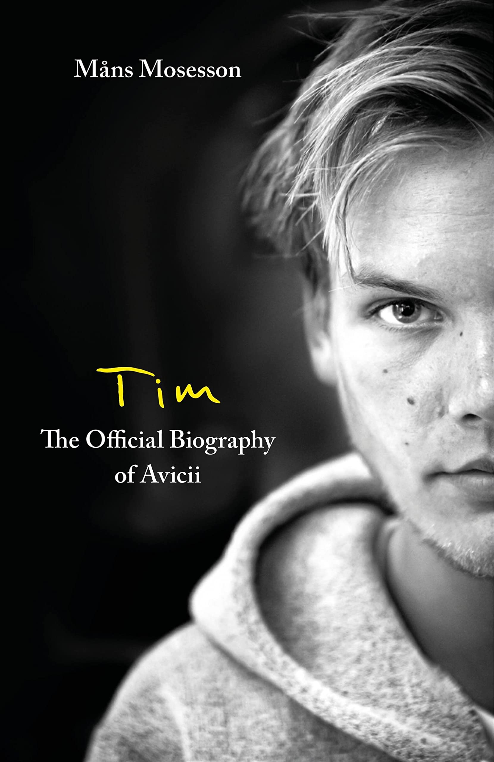 Tim  The Official Biography of Avicii. Mosesson 9780751579024 Free Shipping**