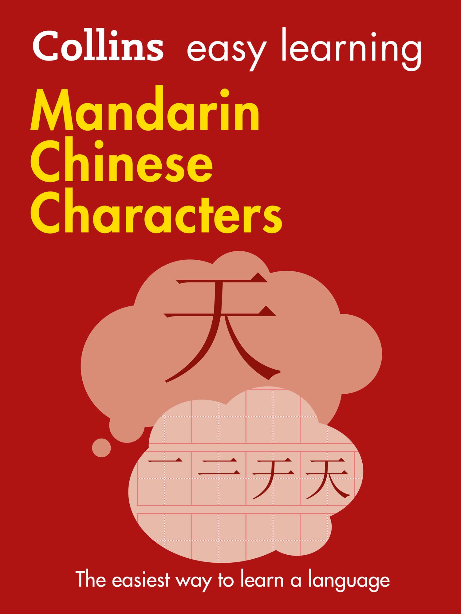 Mandarin Chinese Characters (Collins Easy Learning) (English and Mandarin Chinese Edition)