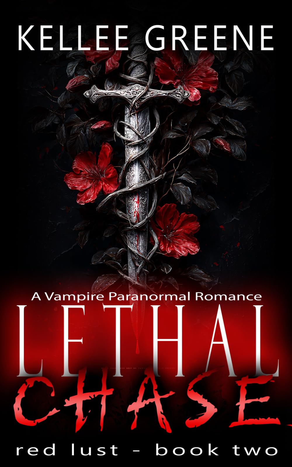 Lethal Chase - A Vampire Paranormal Romance: 2 (Redlust)