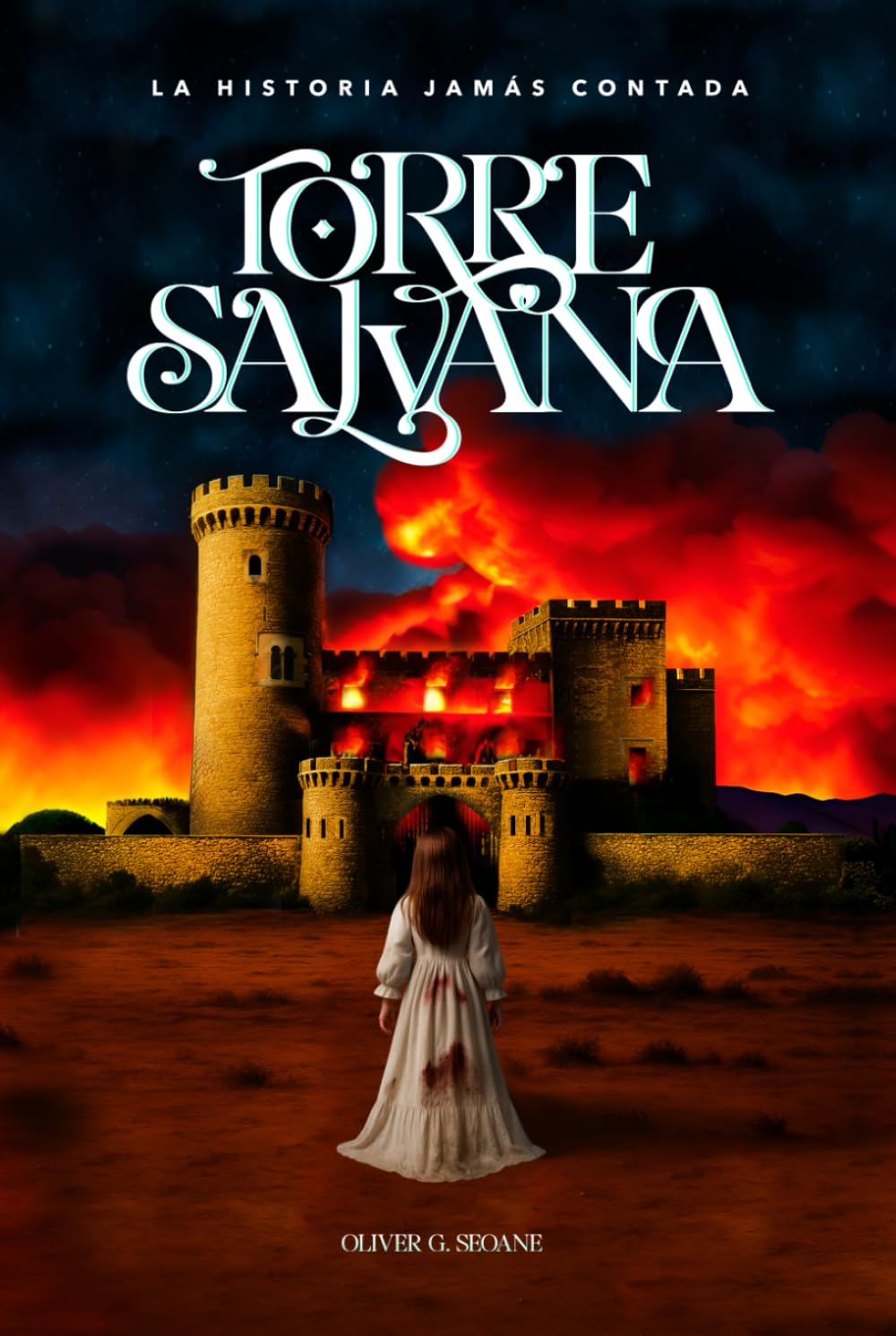 TORRE SALVANA: La Historia Jamás Contada: El origen de la leyenda del Castillo del Infierno, el lugar más misterioso de España