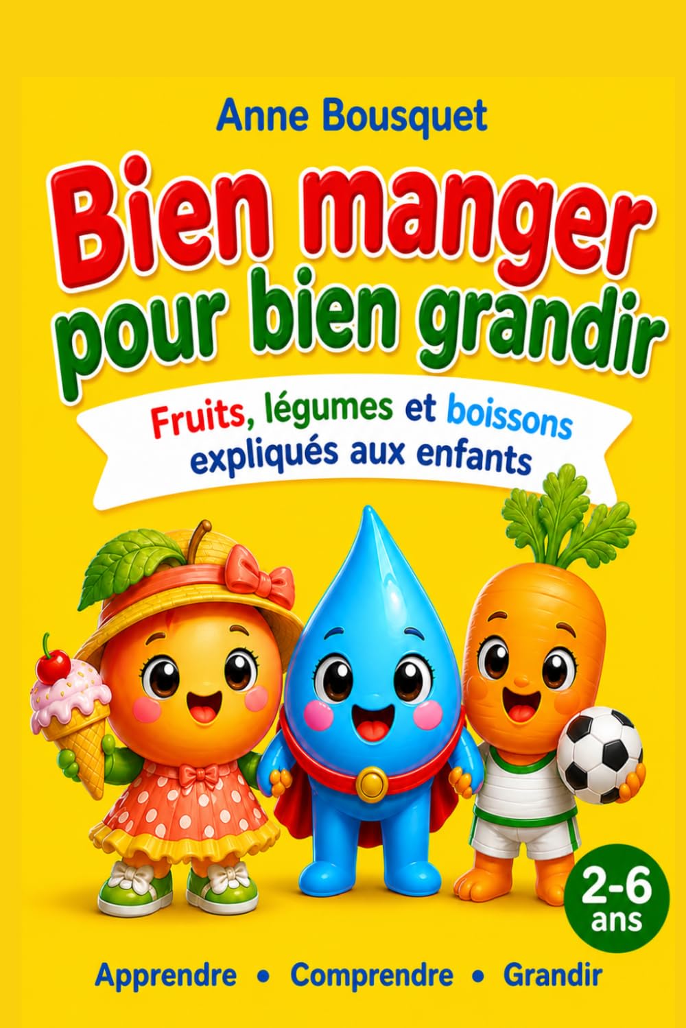Bien manger pour bien grandir