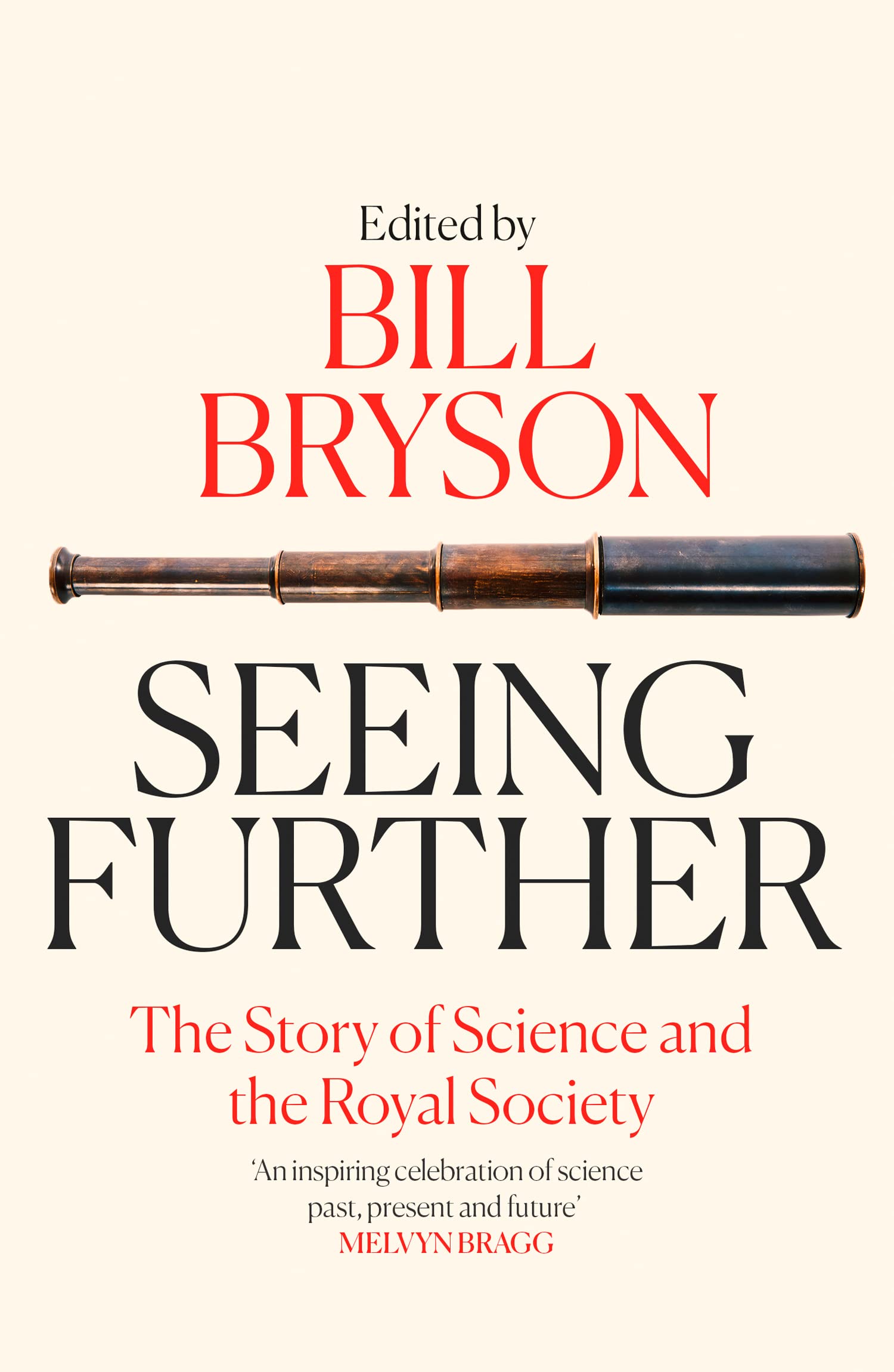 Bill Bryson Seeing Further: The Story of Science and the Royal Society Book NEW
