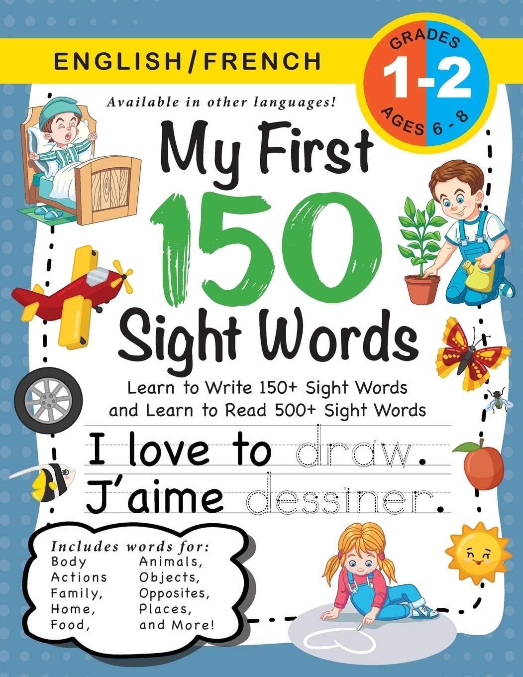 Engage Books (Workbooks) My First 150 Sight Words Workbook: (Ages 6-8) Bilingual (English / French) (Anglais /