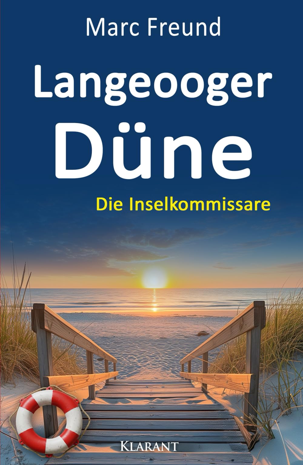 Langeooger Düne. Ostfrieslandkrimi: Nordseekrimi - Küstenkrimi (Die Inselkommissare)