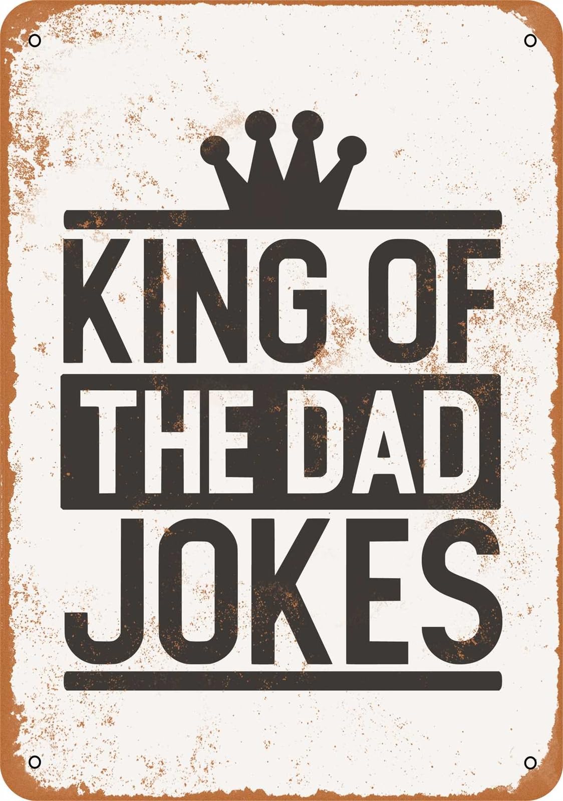 Miaomansenstore Metal Sign - King Of The Dad Jokes - Vintage Look Home Decor