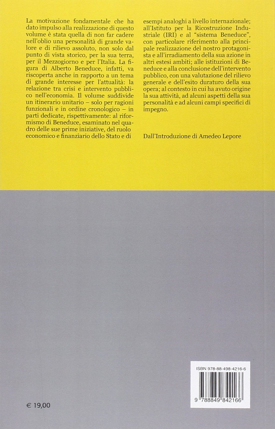 Crisi economiche e intervento pubblico. L'insegnamento di Alberto Beneduce