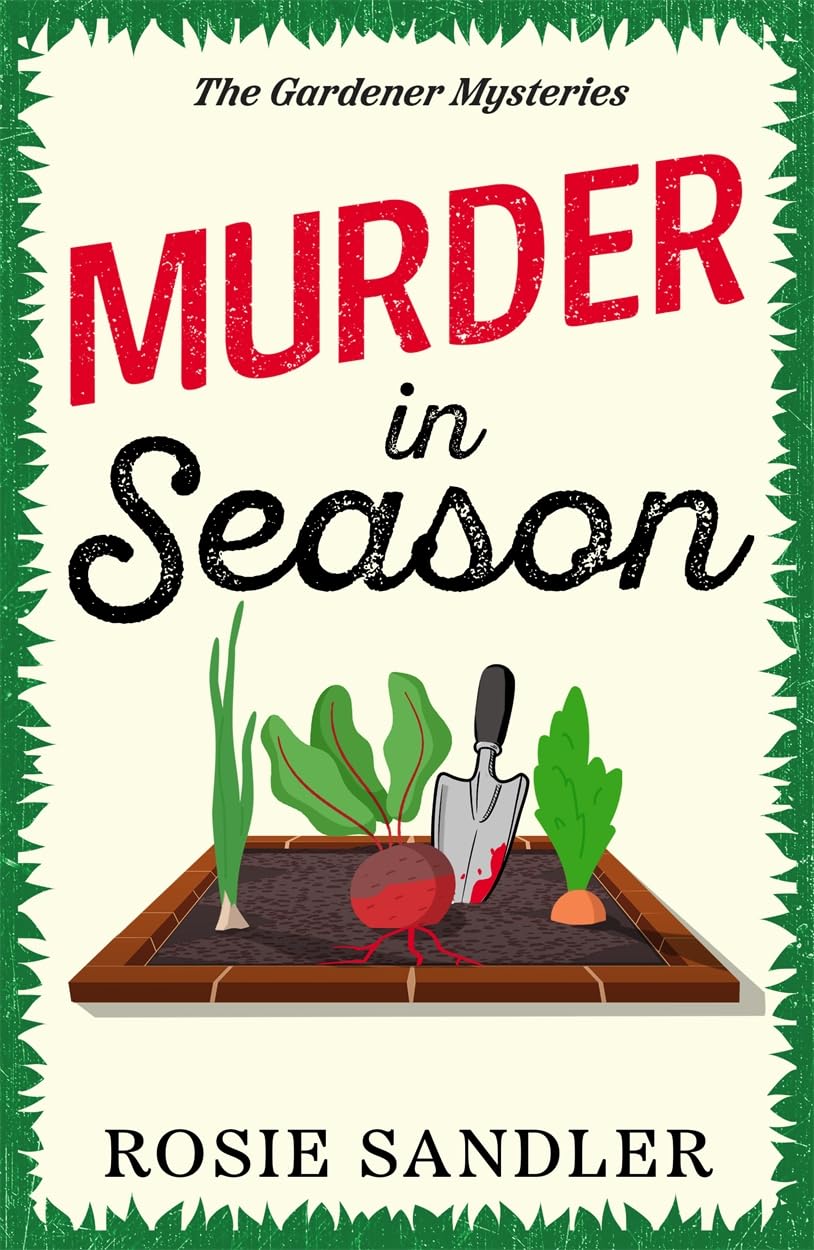 Murder in Season: A completely gripping and unputdownable British cozy mystery!