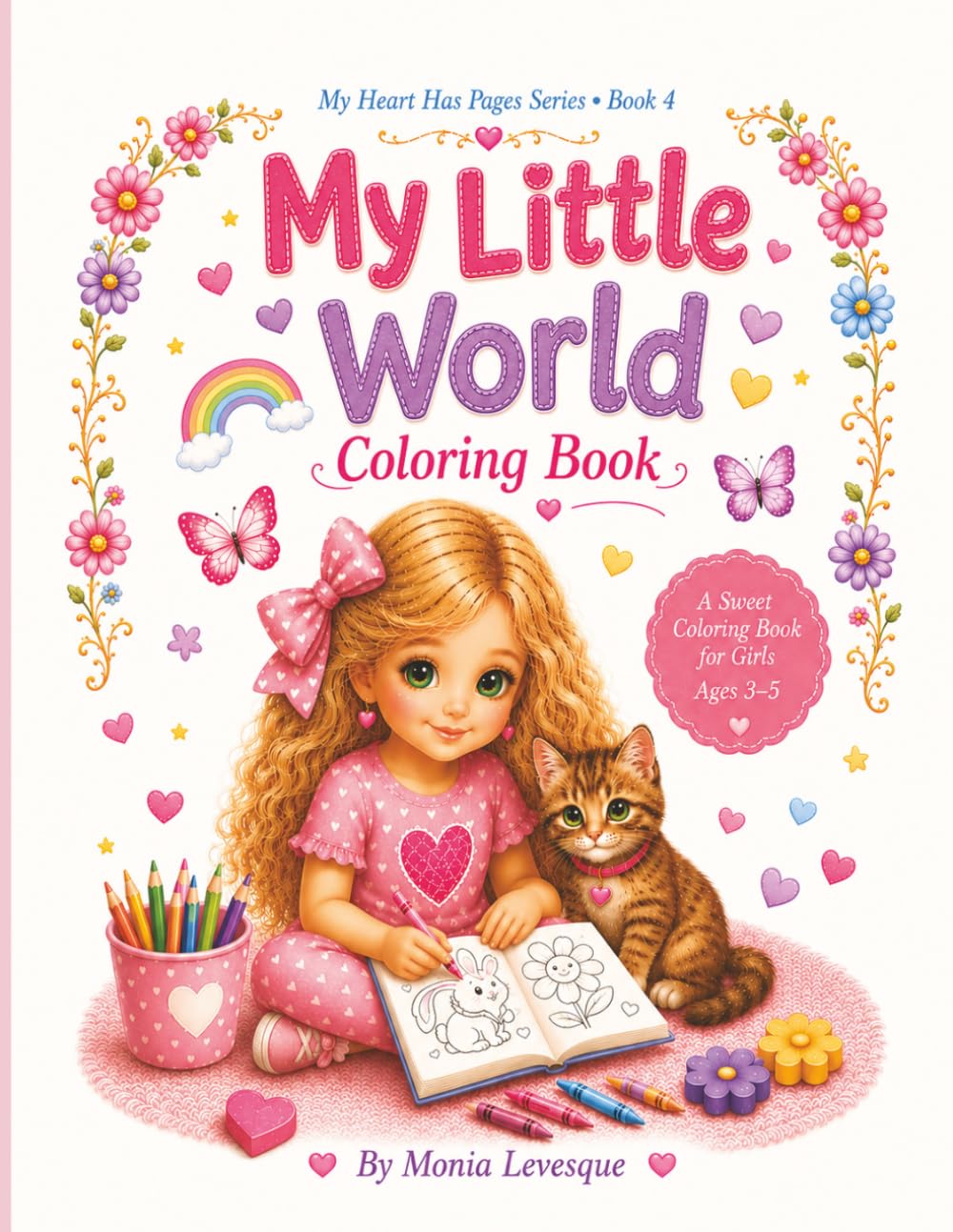 My Little World: Fun & Adorable Coloring Pages For Girls Ages 3-5