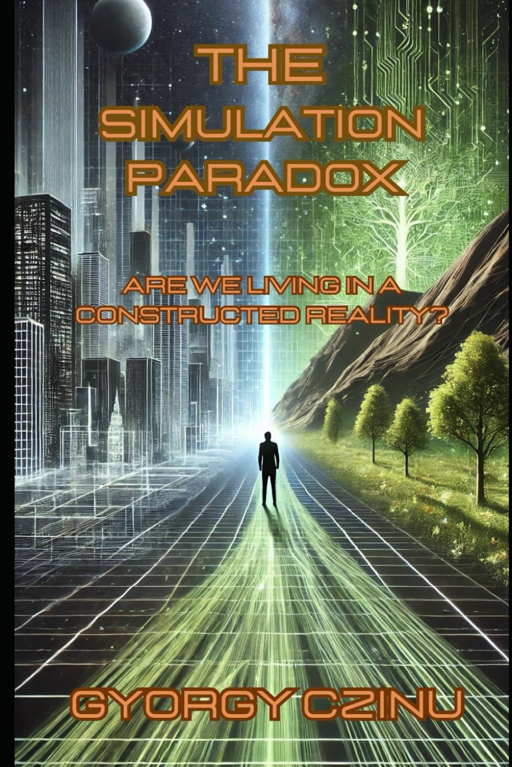 The Simulation Paradox: Are we living in a constructed reality? (The Simulation Enigma: Unveiling the Hidden Layers of Reality)
