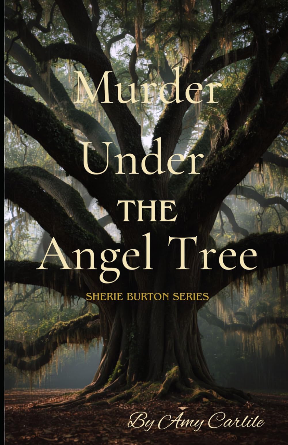 Murder Under the Angel Tree (Sherie Burton Cozy Mysteries)