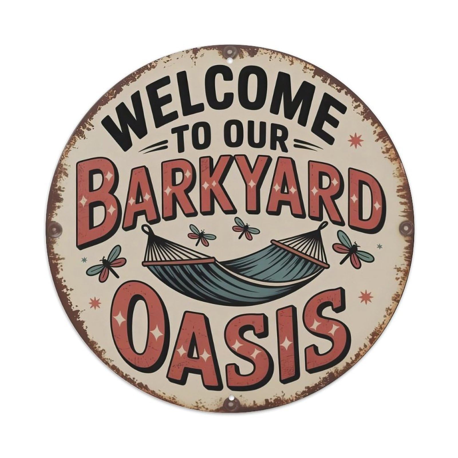 Backyard Oasis Metal Tin Sign