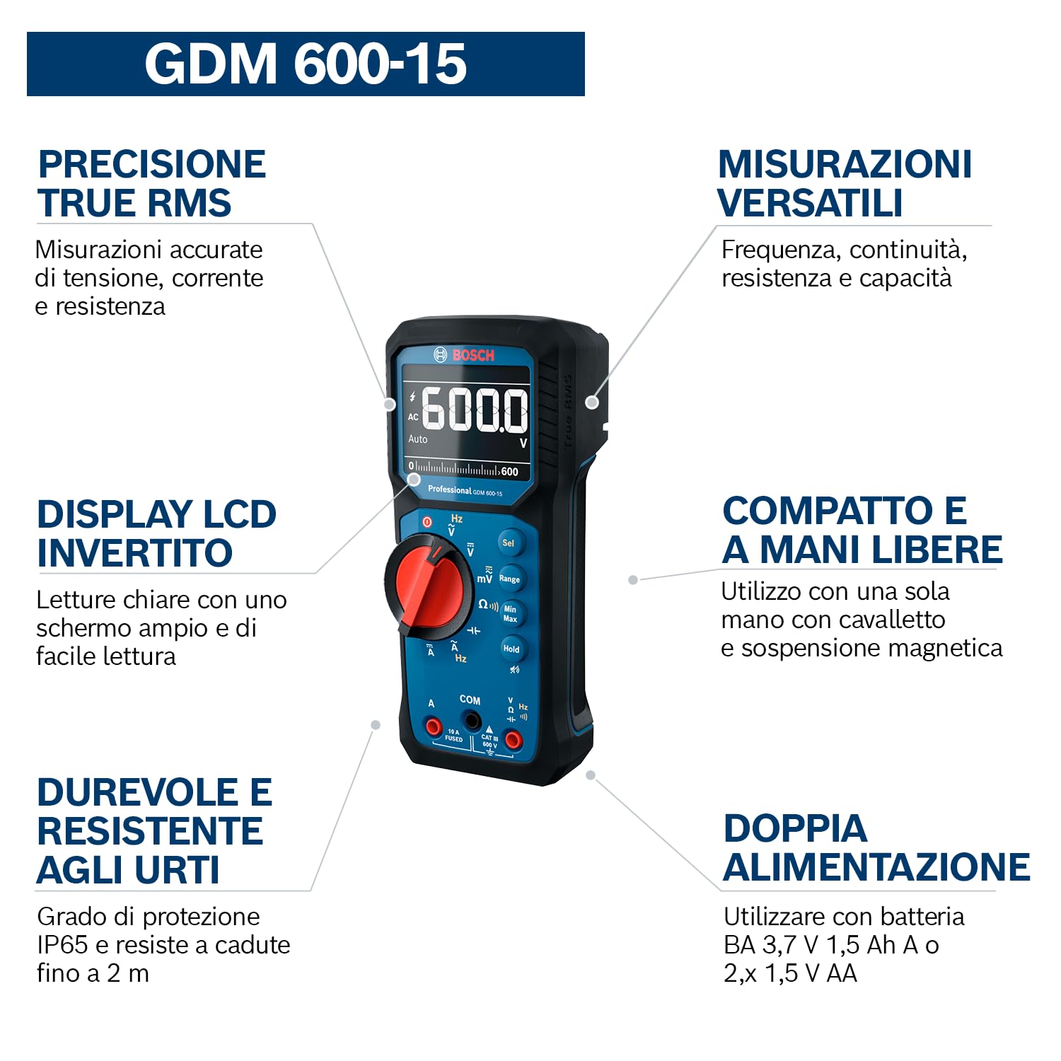 Bosch Professional Multimetro GDM 600-15 (True RMS, LCD invertito, misura frequenza/continuità/resistenza/capacità, Min/Max/Media, puntali MS 90)