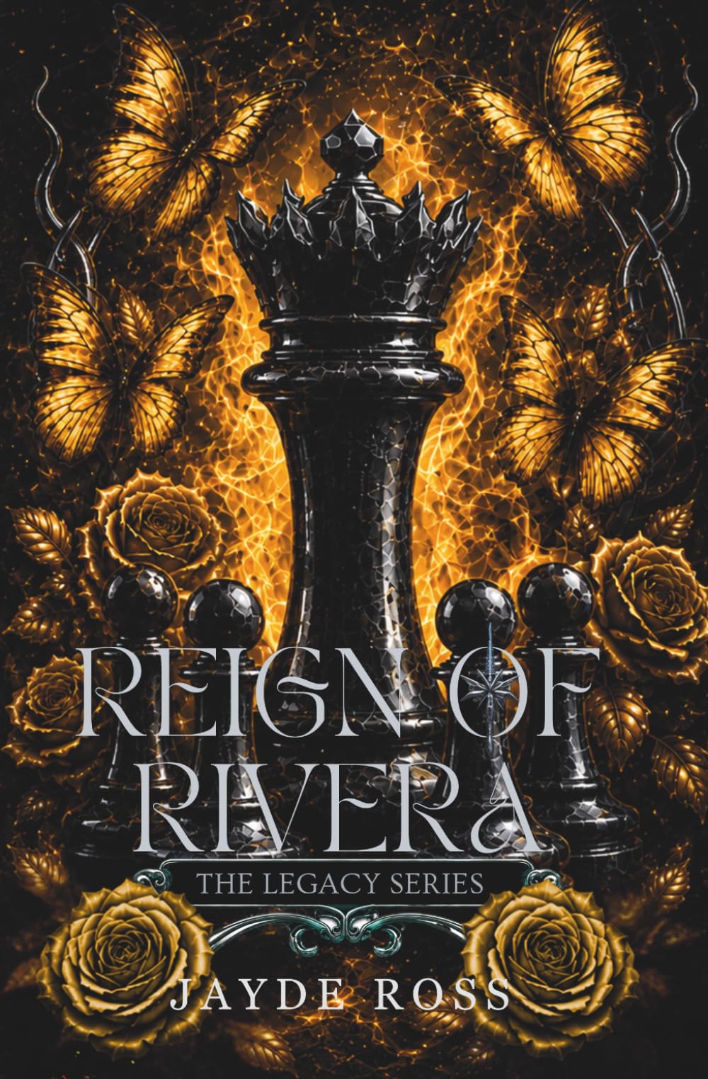 Reign Of Rivera (The Legacy Series)