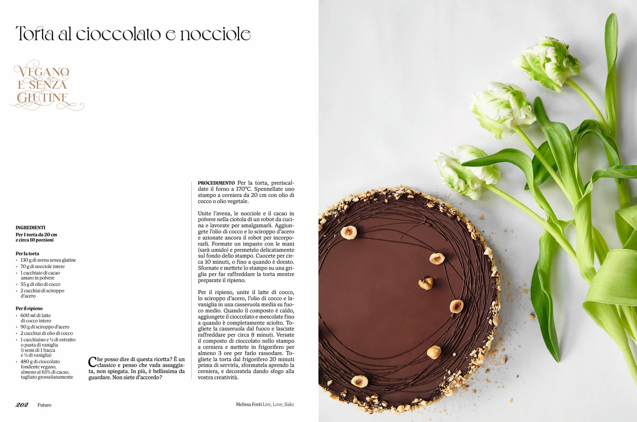Live, love, bake. Ricette nuove e classiche italiane, inglesi e francesi per torte, biscotti e altri dolci