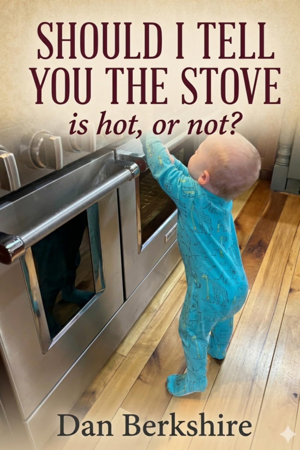 Should I Tell You The Stove Is Hot, or Not?