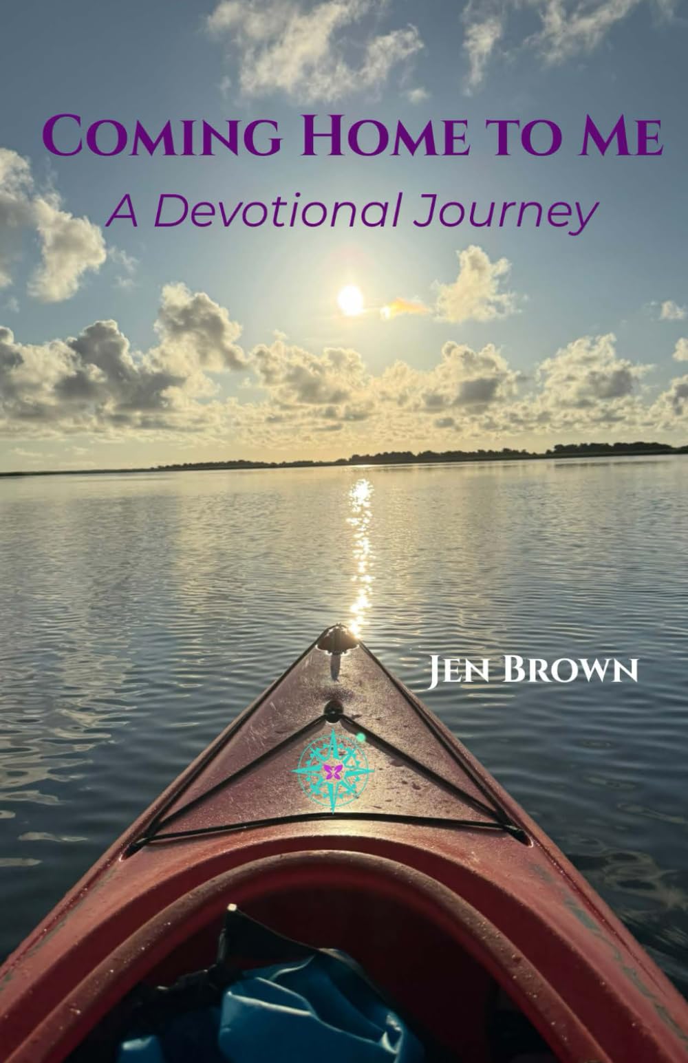 Coming Home to Me: A Devotional Journey