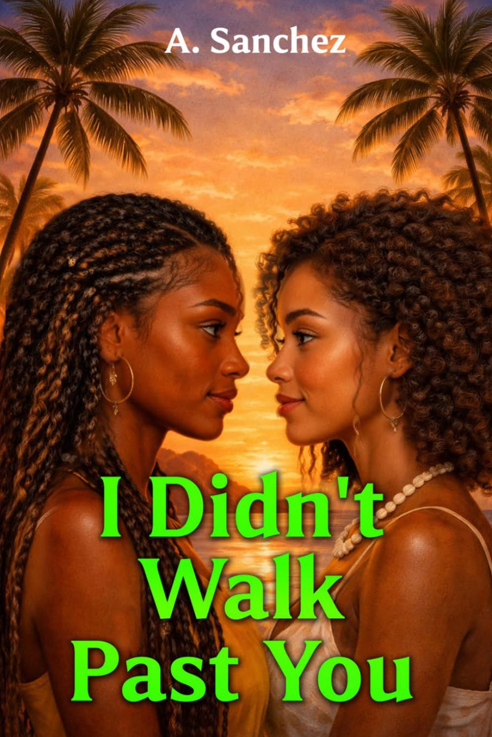I Didn't Walk Past You