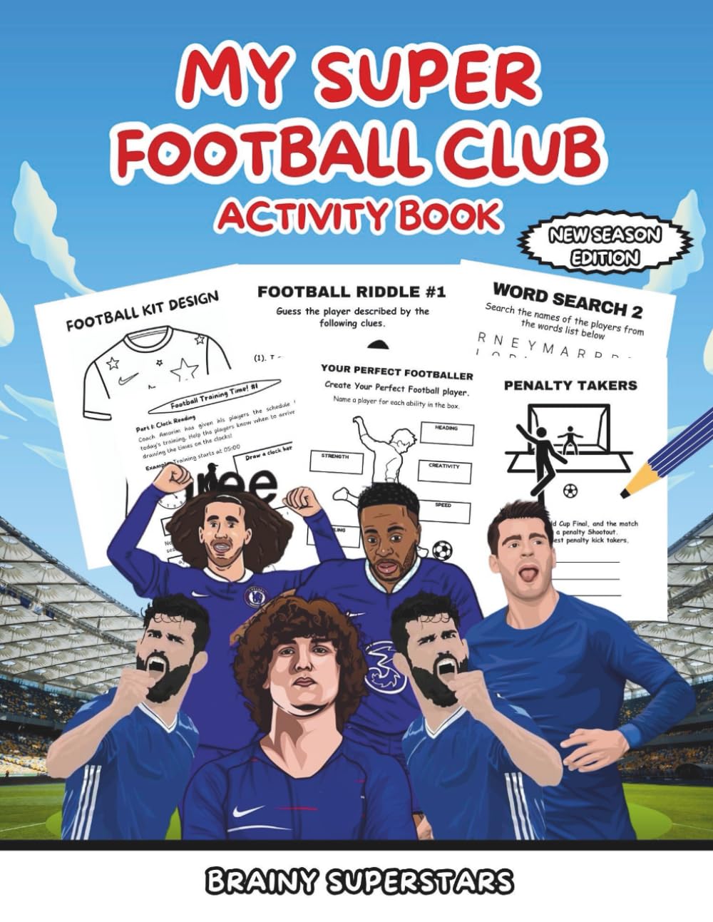 MY SUPER FOOTBALL CLUB ACTIVITY BOOK: New season football-themed word searches, mazes and trivia for kids ages 6-12