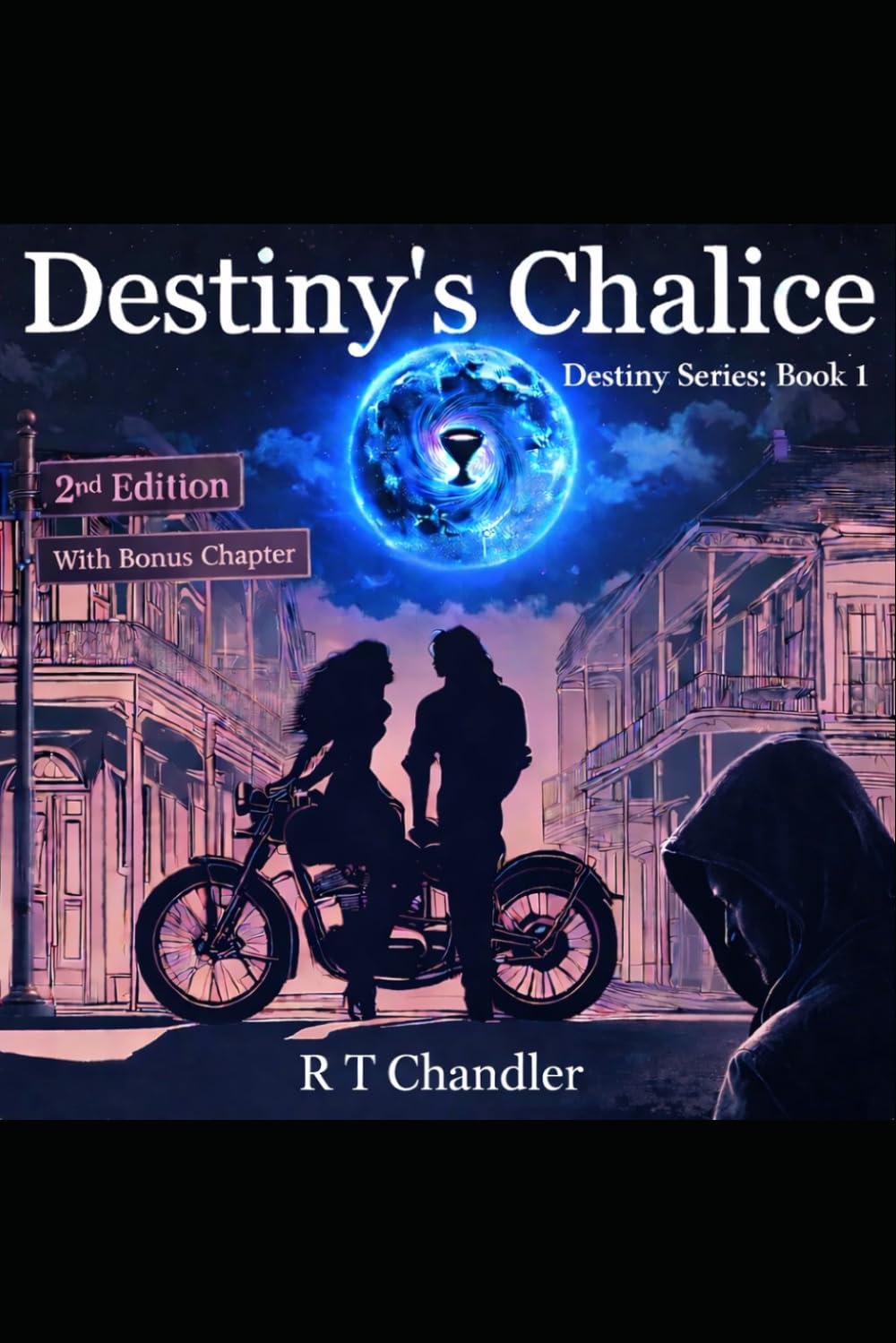 Destiny's Chalice: 2nd Edition (The Destiny Series)