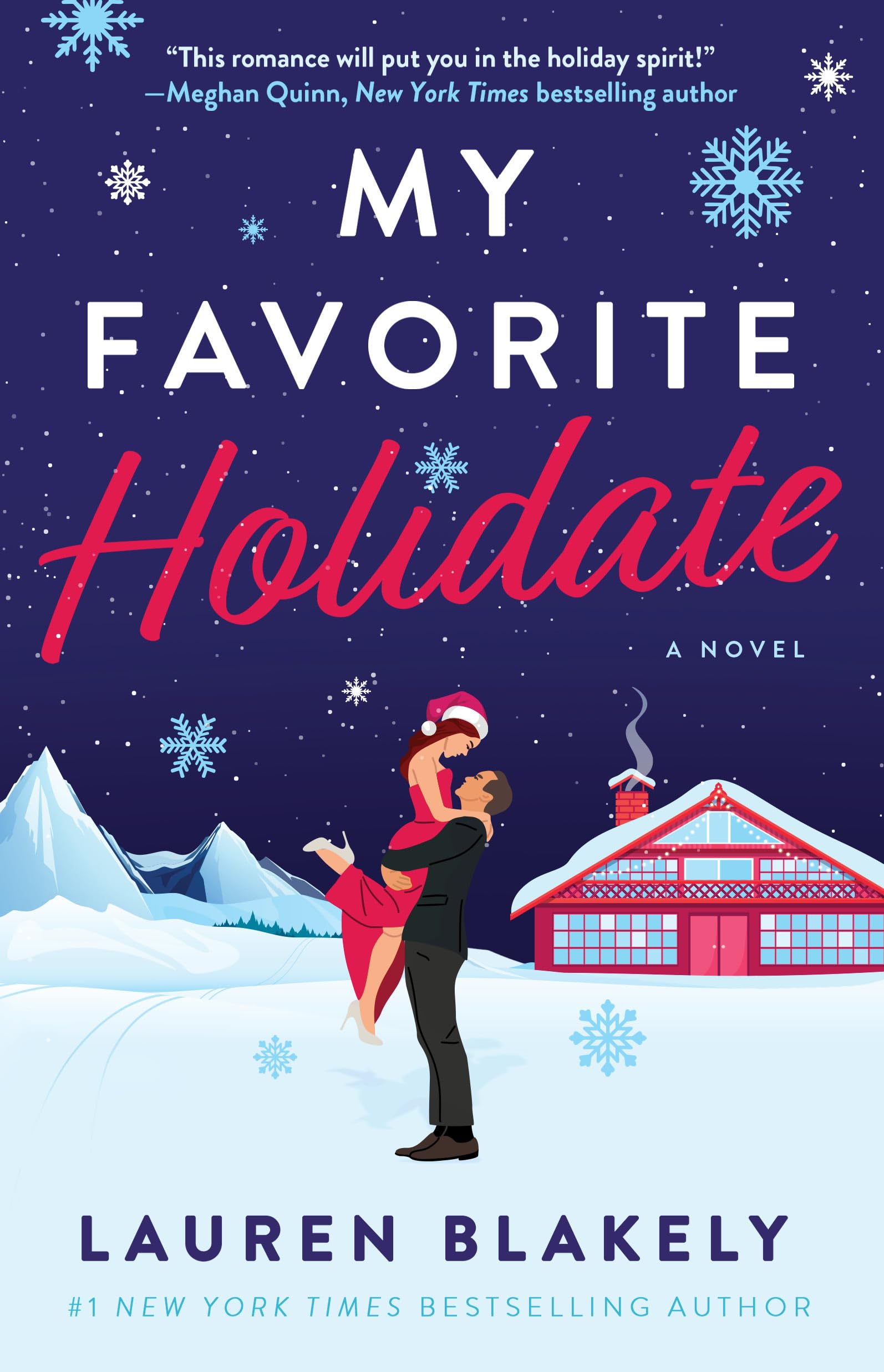 My Favorite Holidate A Novel by Lauren Blakely (Paperback Book)