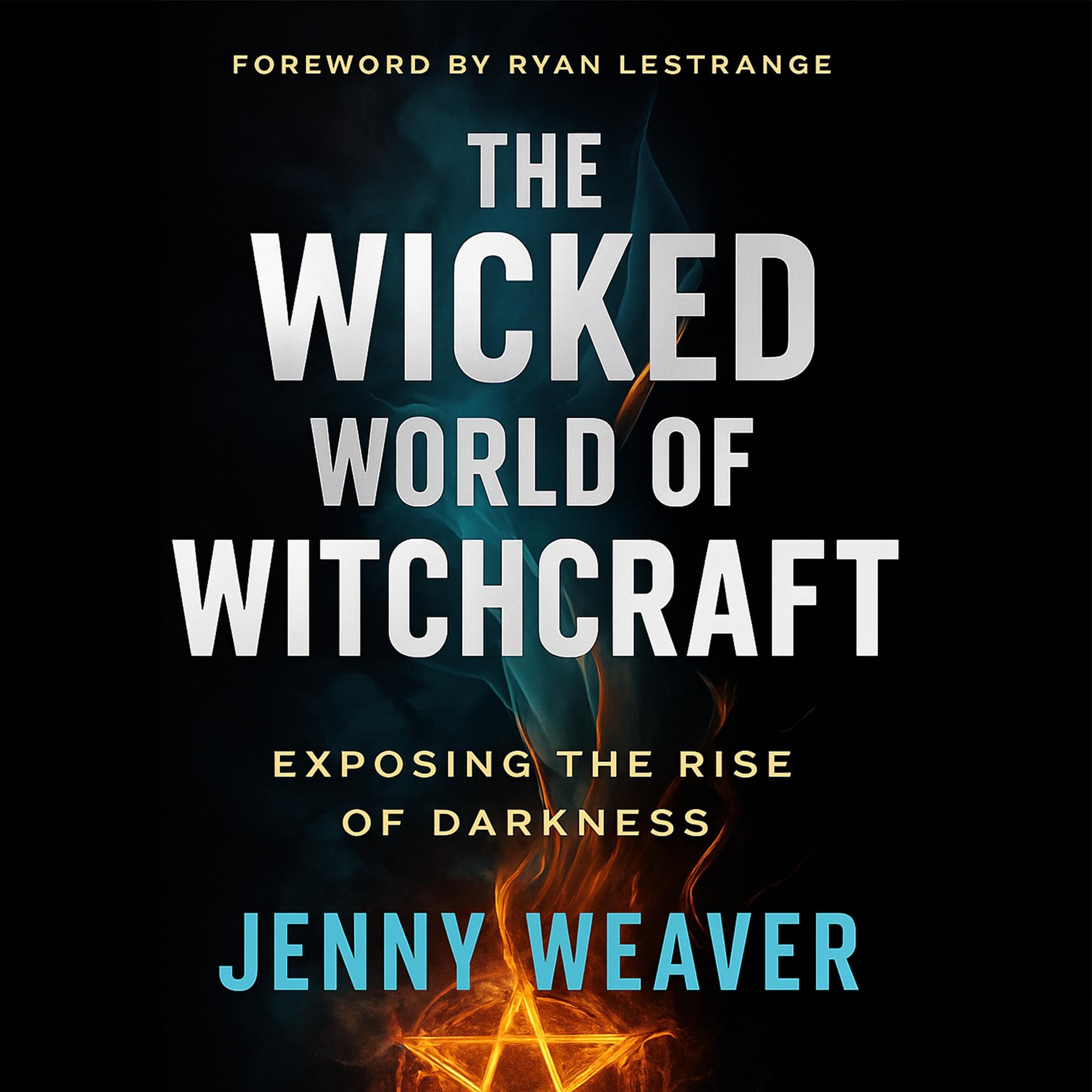 The Wicked World of Witchcraft