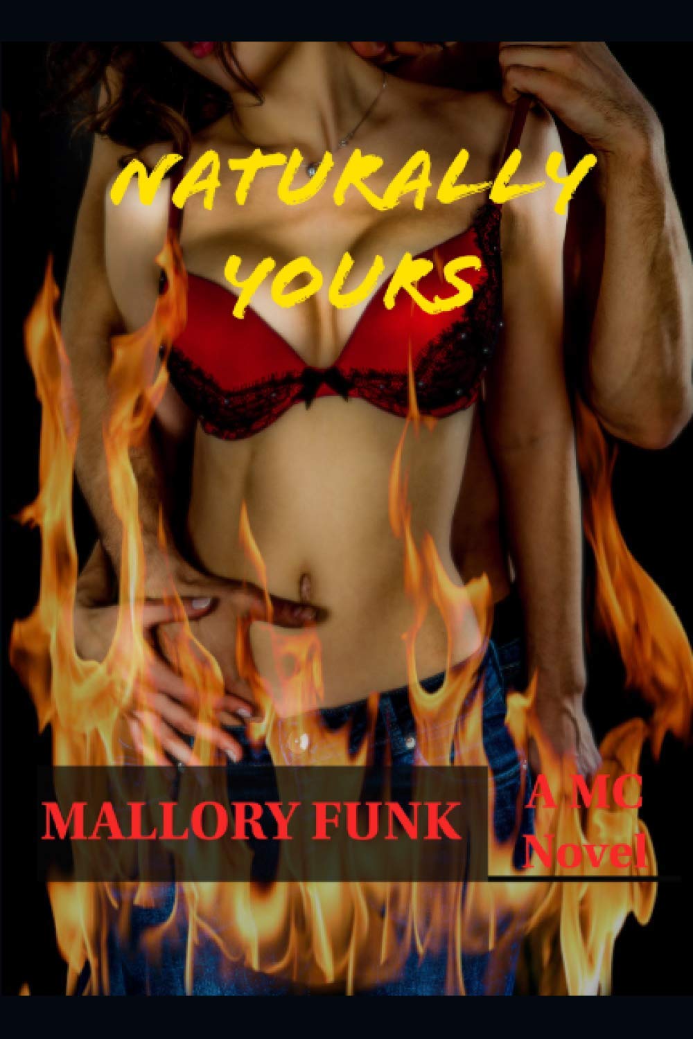 Naturally Yours (Vicious Snakes MC)