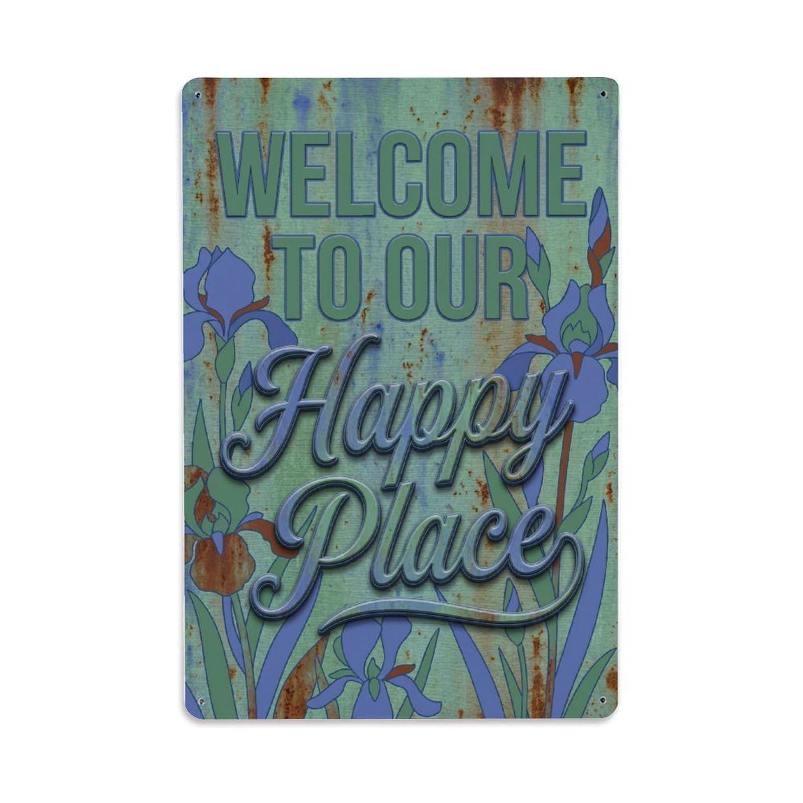 Fqnyr Style Welcome To Our Happy Place Iris Pond Metal Tin Sign Plaque Wall Decor For Cafe, Club Bar, Office, Home Garden Metal Poster 8X12inch