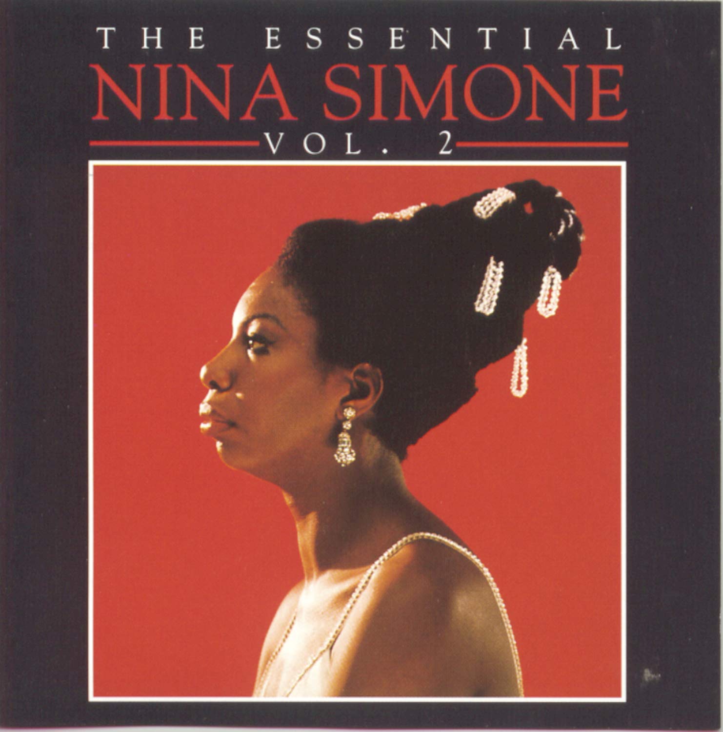 The Essential Nina Simone, Volume 2 [Audio CD]