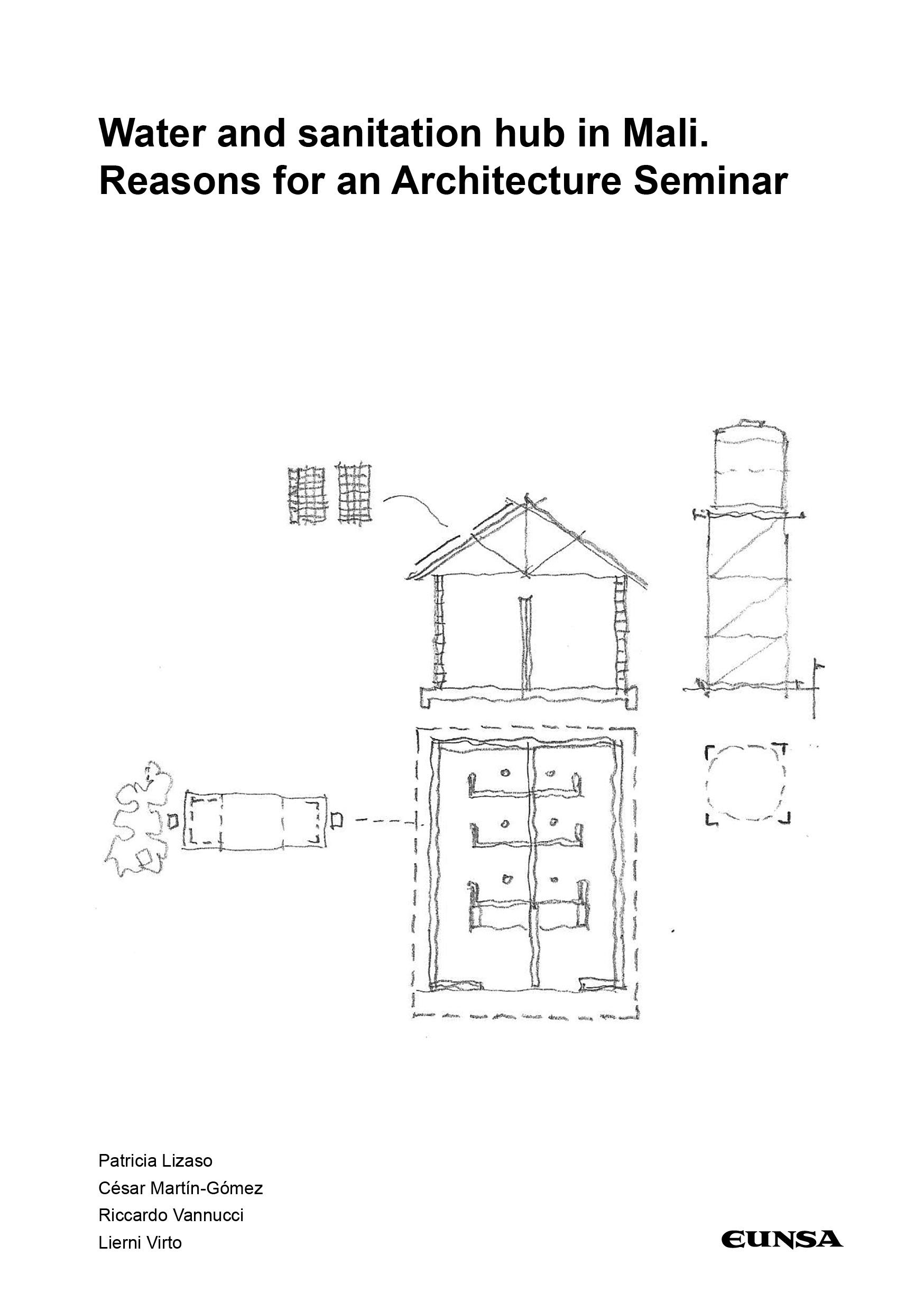 Water and sanitation hub in Mali Reasons for an Architecture Seminar