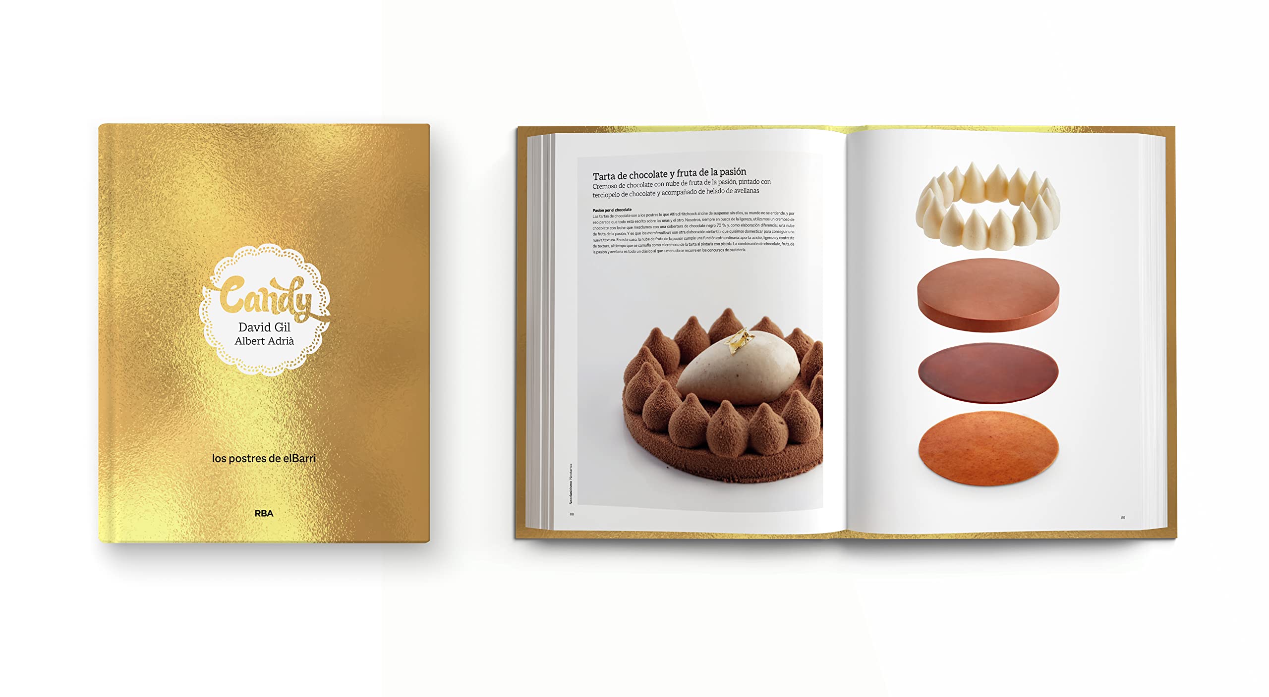 Candy. Los postres de elBarri: Albert Adrià y David Gil (Gastronomía y cocina)