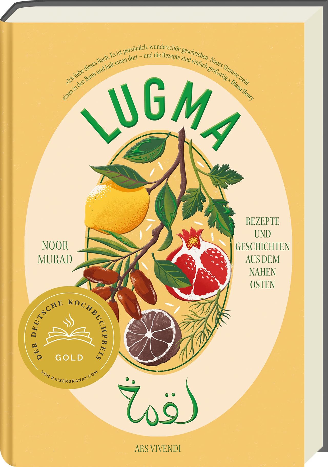 Lugma: Rezepte und Geschichten aus dem Nahen Osten - Deutscher Kochbuchpreis 2025 - Gold