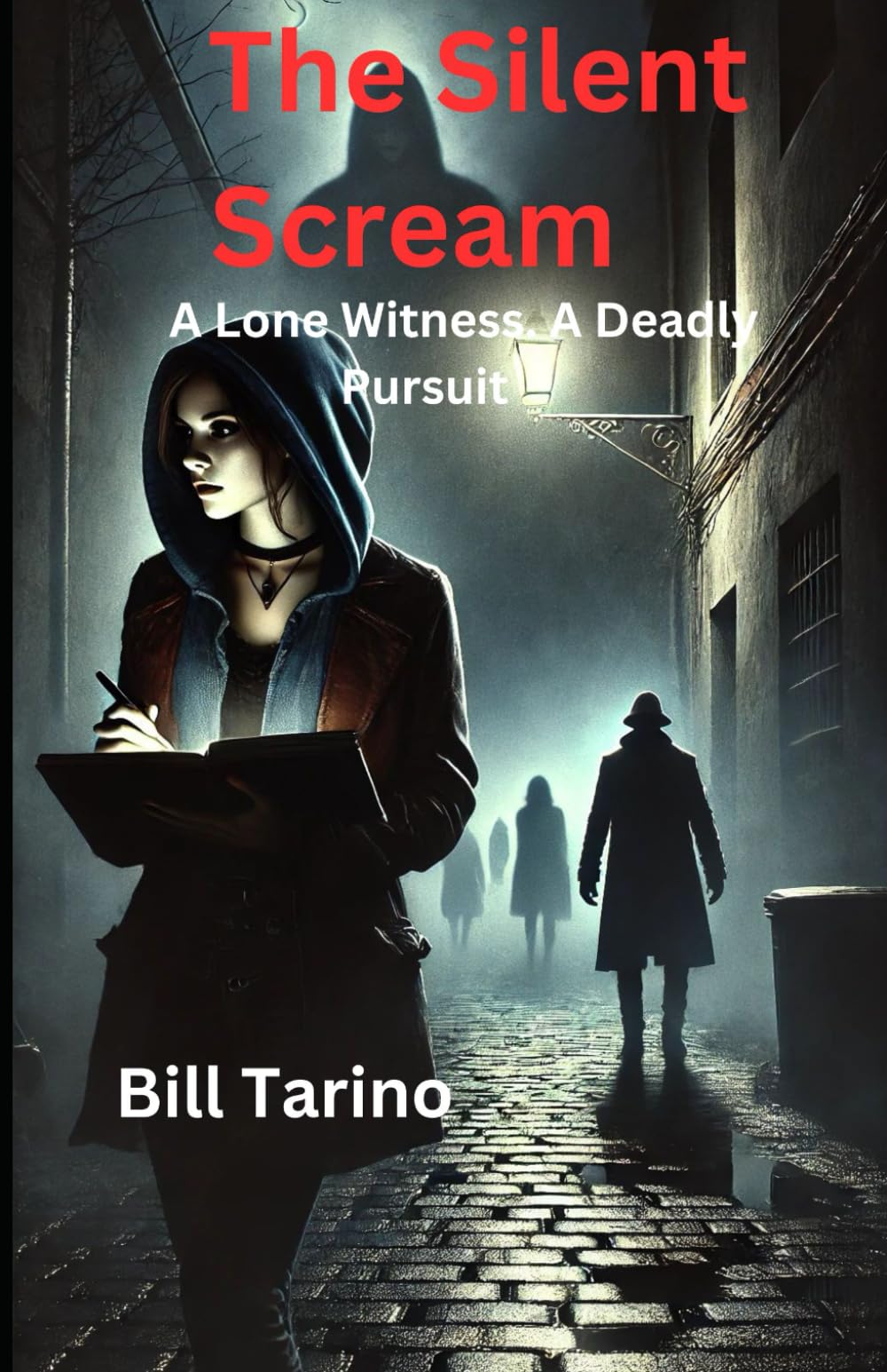 The Silent Scream: A Lone Witness. A Deadly Pursuit