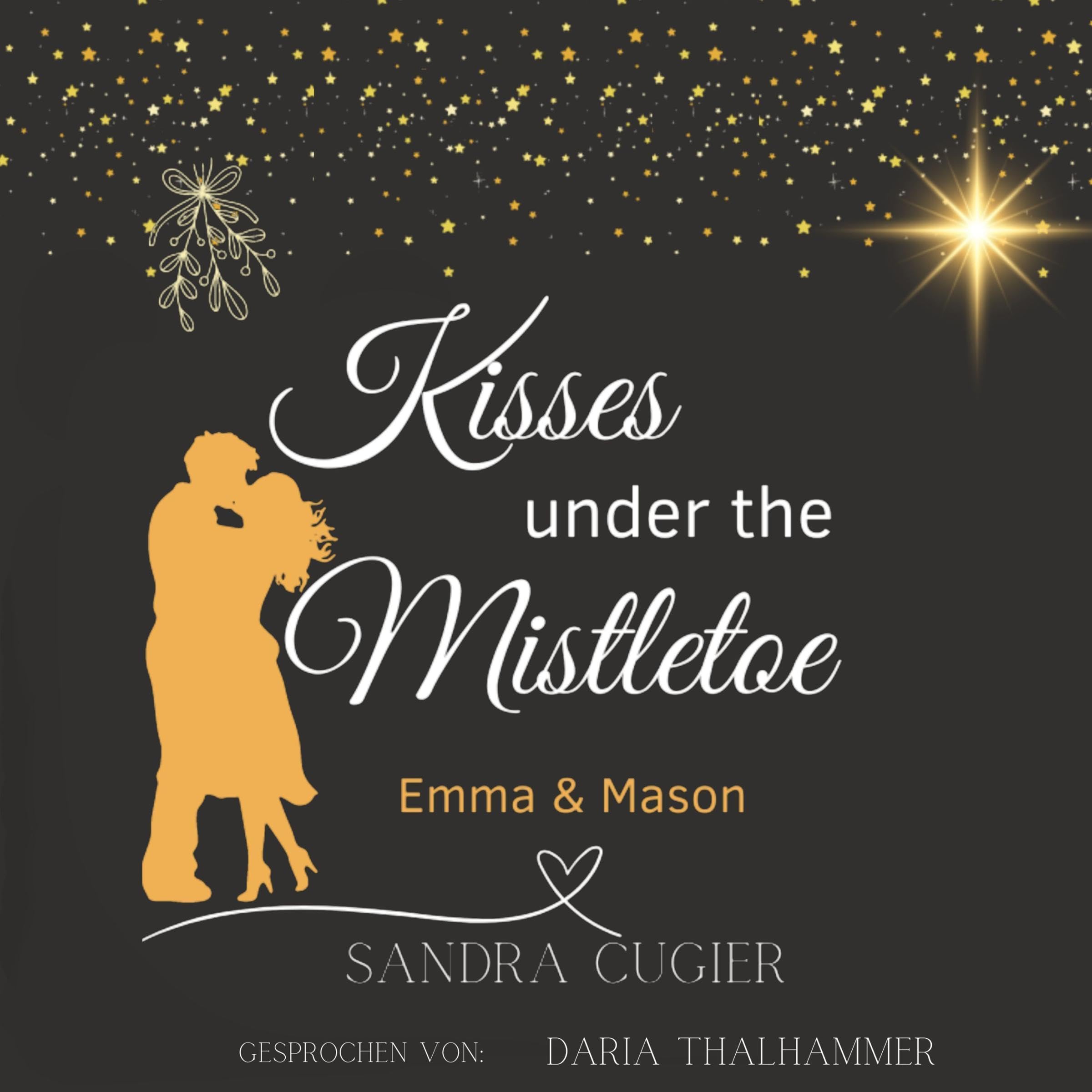 Kisses under the Mistletoe (German Edition)
