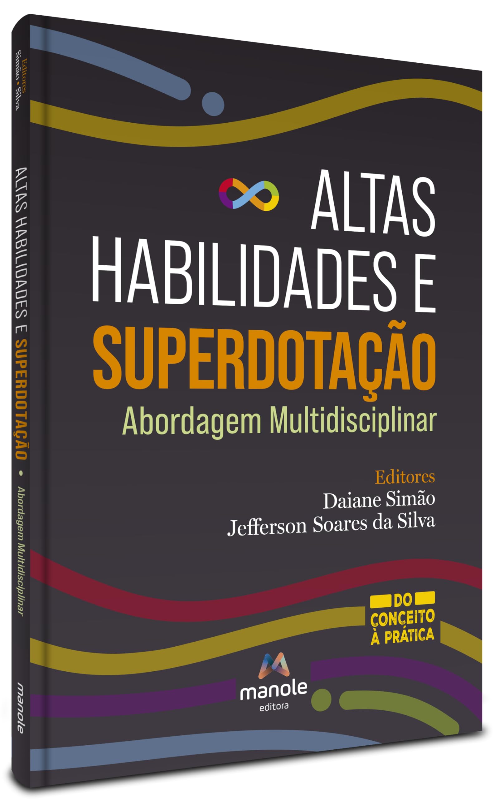 Altas Habilidades e Superdotação: Abordagem Multidisciplinar