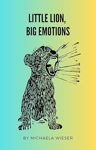 Little Lion, Big Emotions