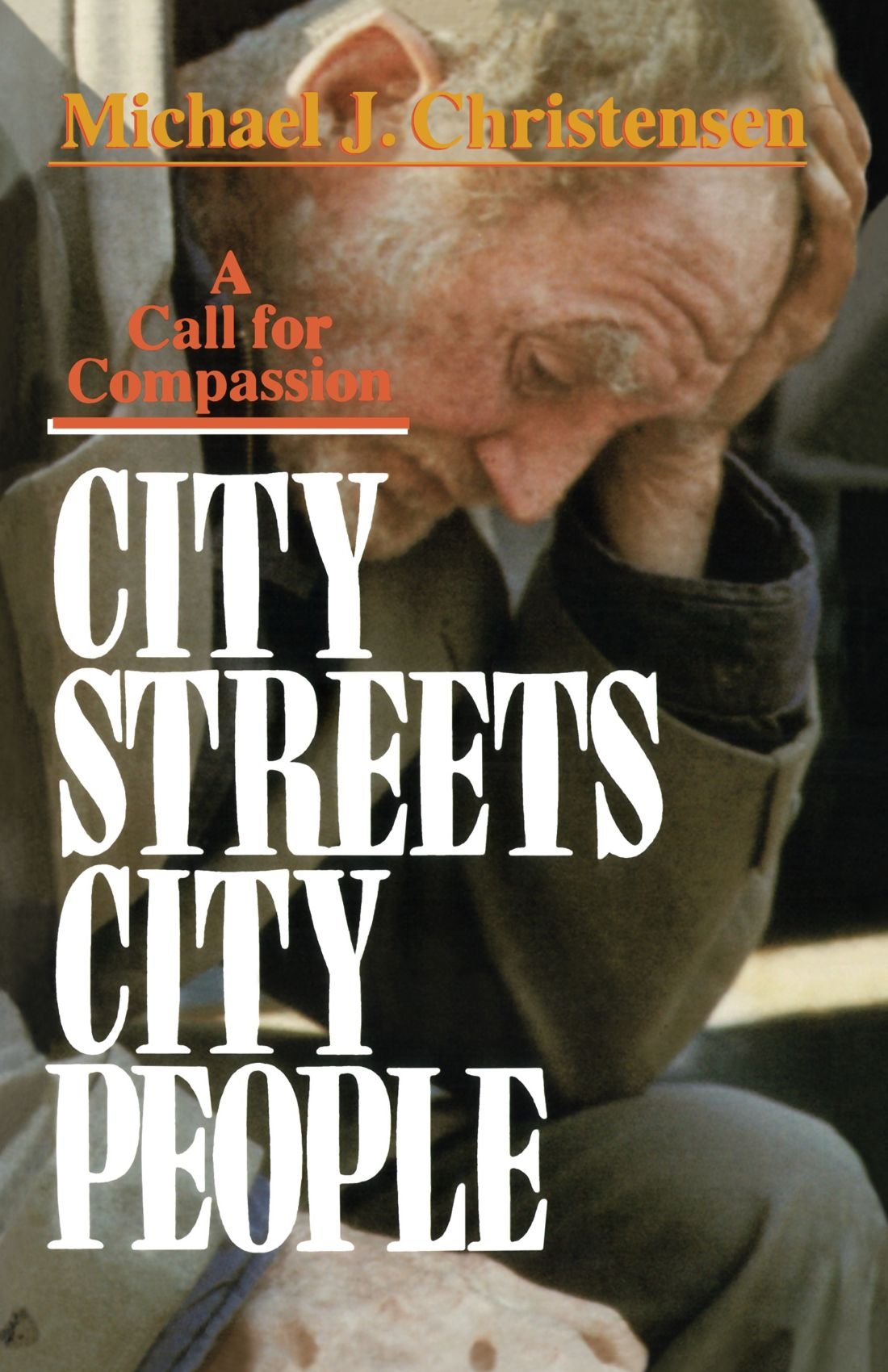 City Streets, City People: A Call for Compassion