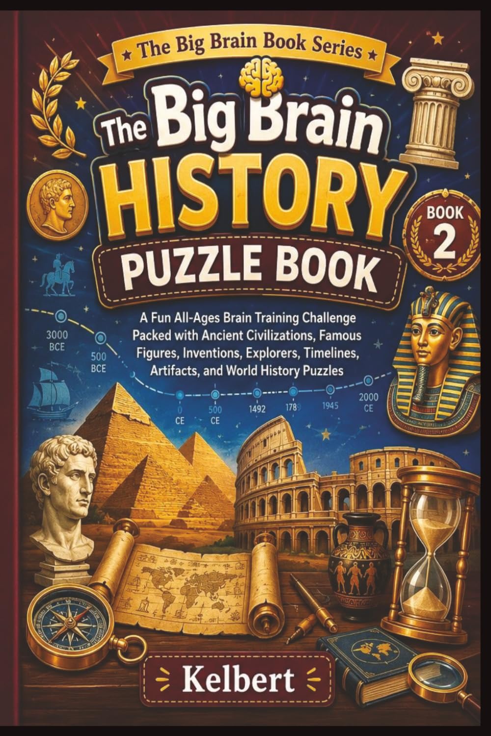 The Big Brain History Puzzle Book (The Big Brain Book Series)